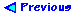 Previous